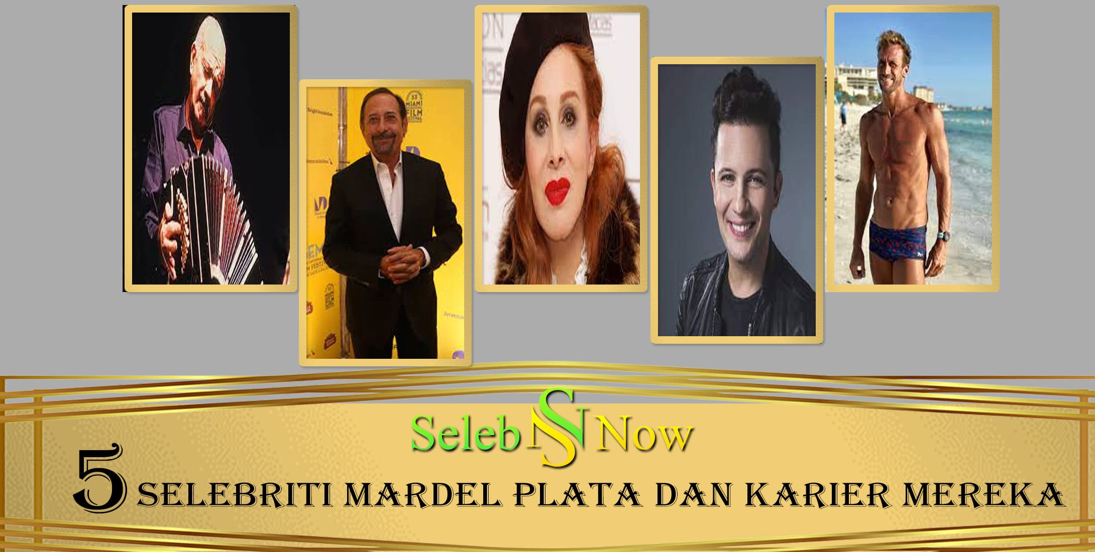 5 Selebriti Mardel Plata