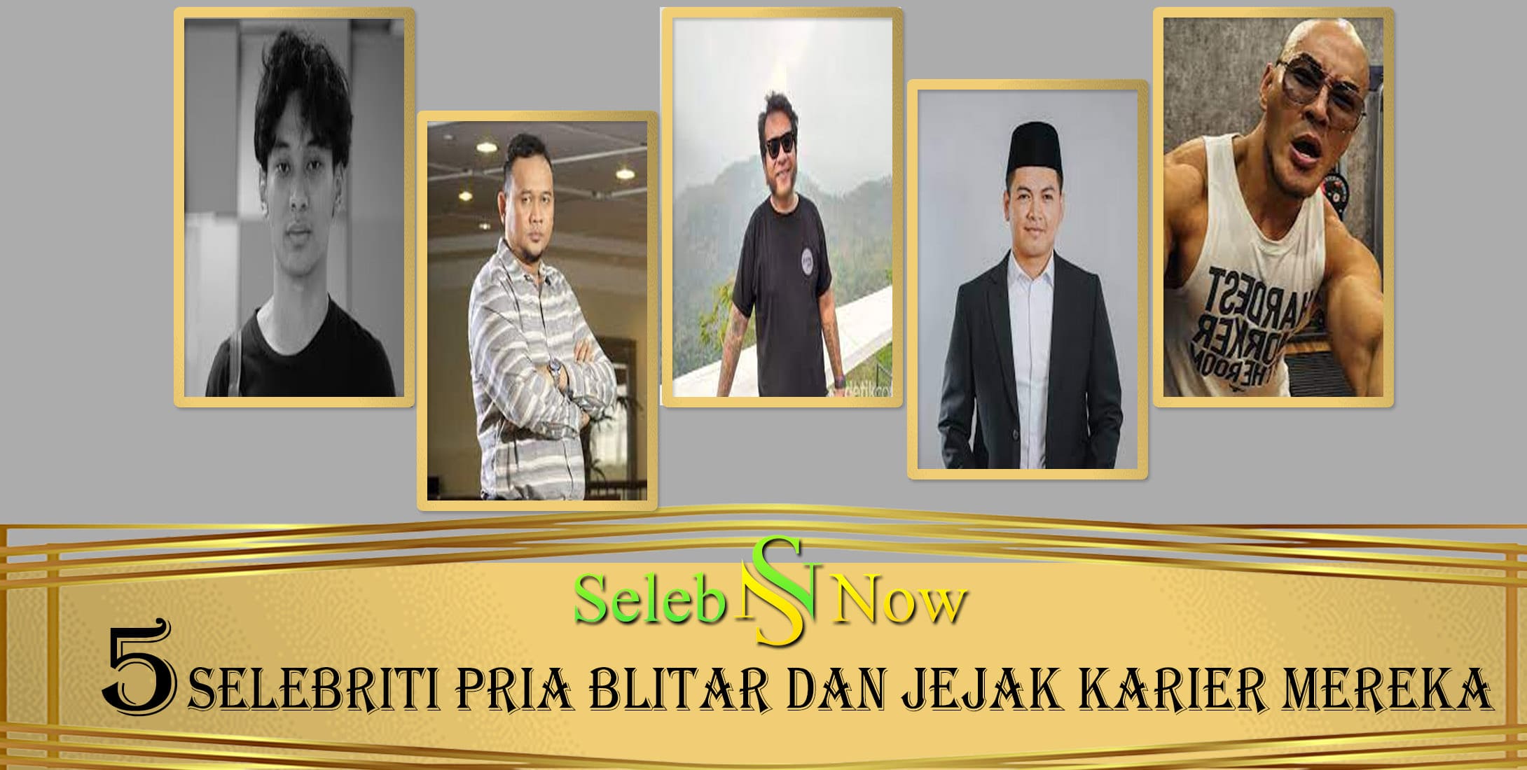 5 Selebriti Pria Blitar