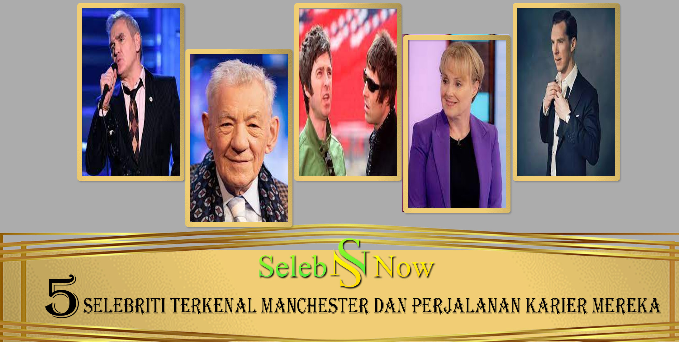 5 Selebriti Terkenal Manchester