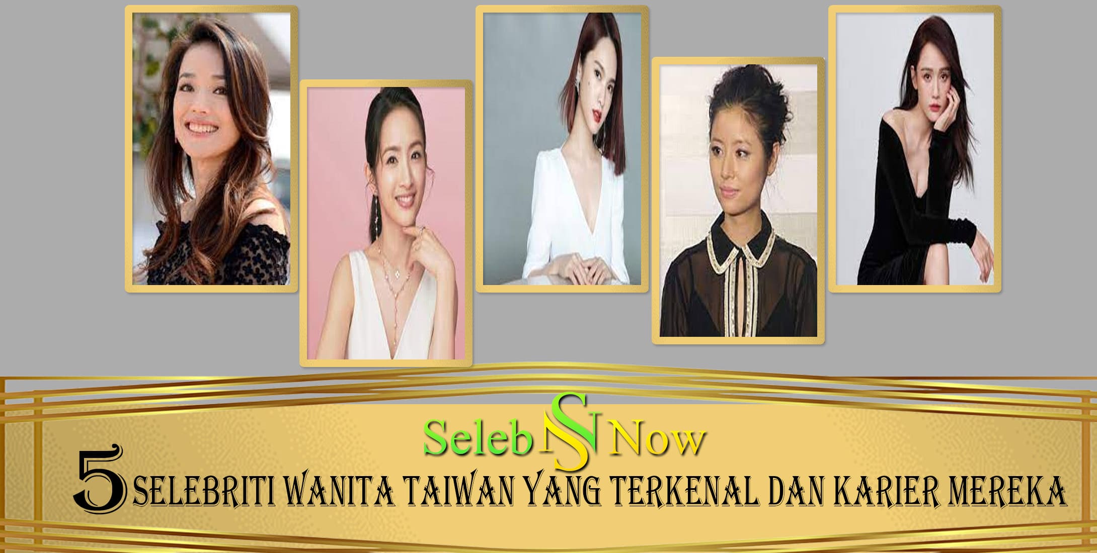 5 Selebriti Wanita Taiwan