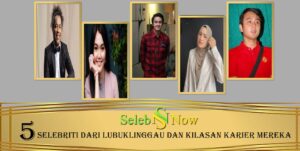 5 Selebriti dari Lubuklinggau