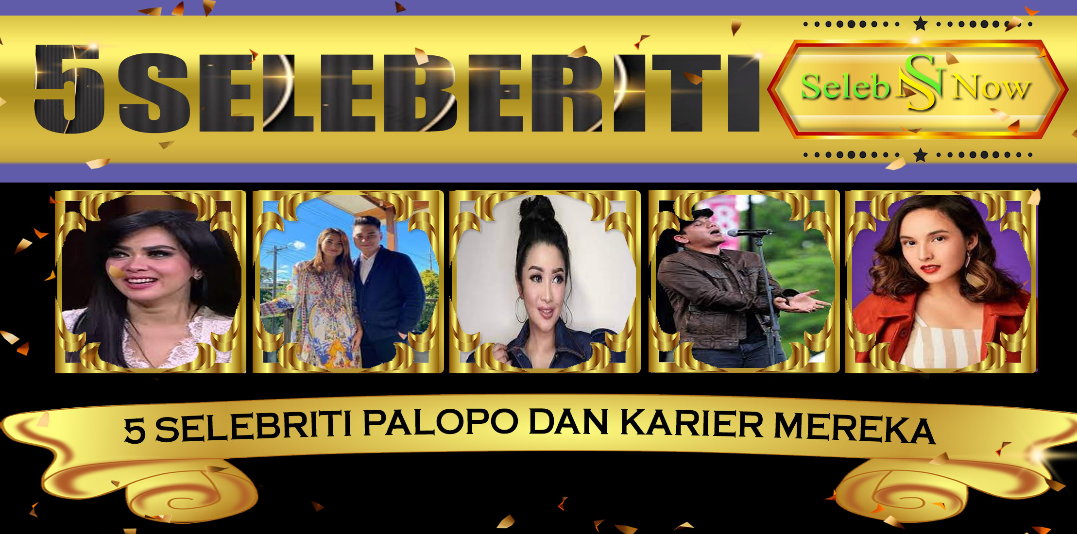 5 Selebriti Palopo