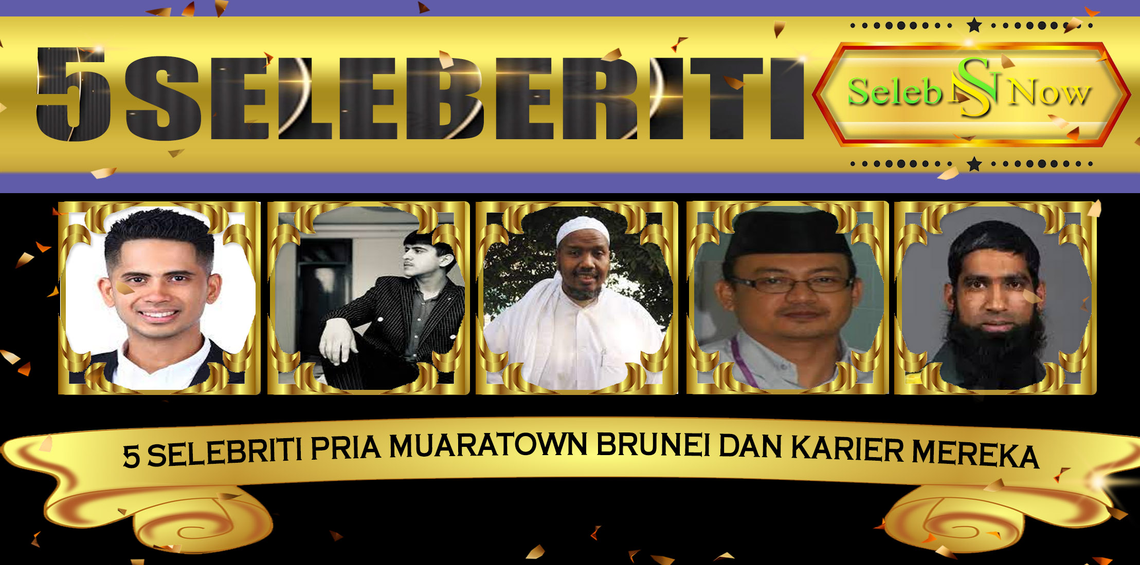 5 Selebriti Pria MuaraTown