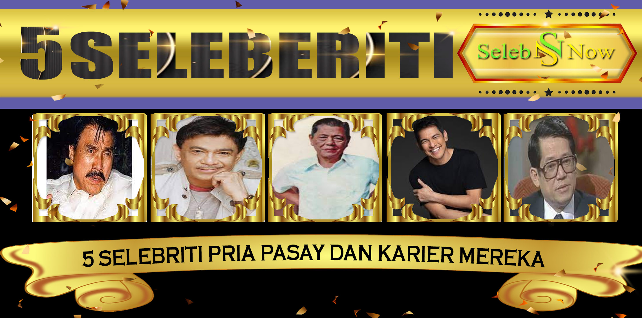 5 Selebriti Pria Pasay