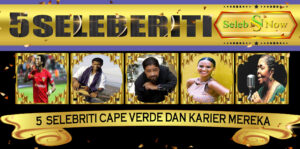 5 Selebriti Cape Verde