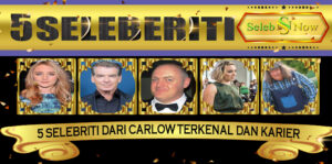 5 Selebriti Dari Carlow