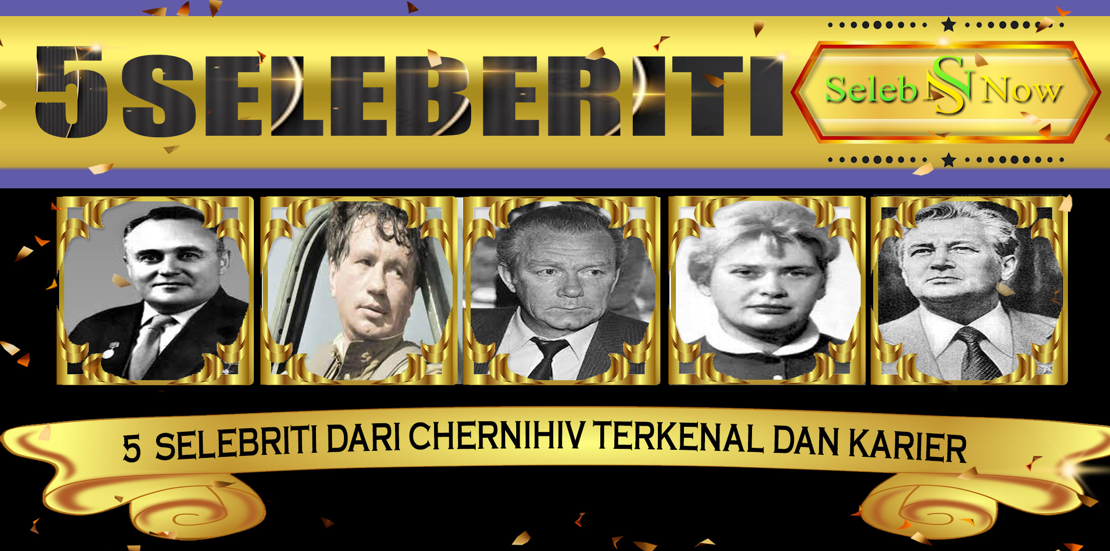 5 Selebriti Dari Chernihiv