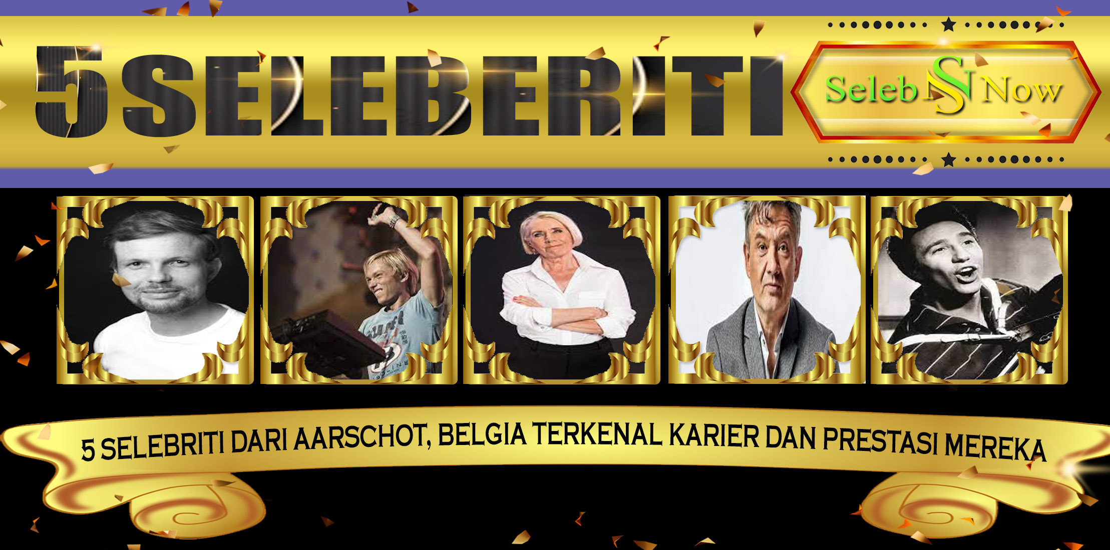 5 Selebriti dari Aarschot