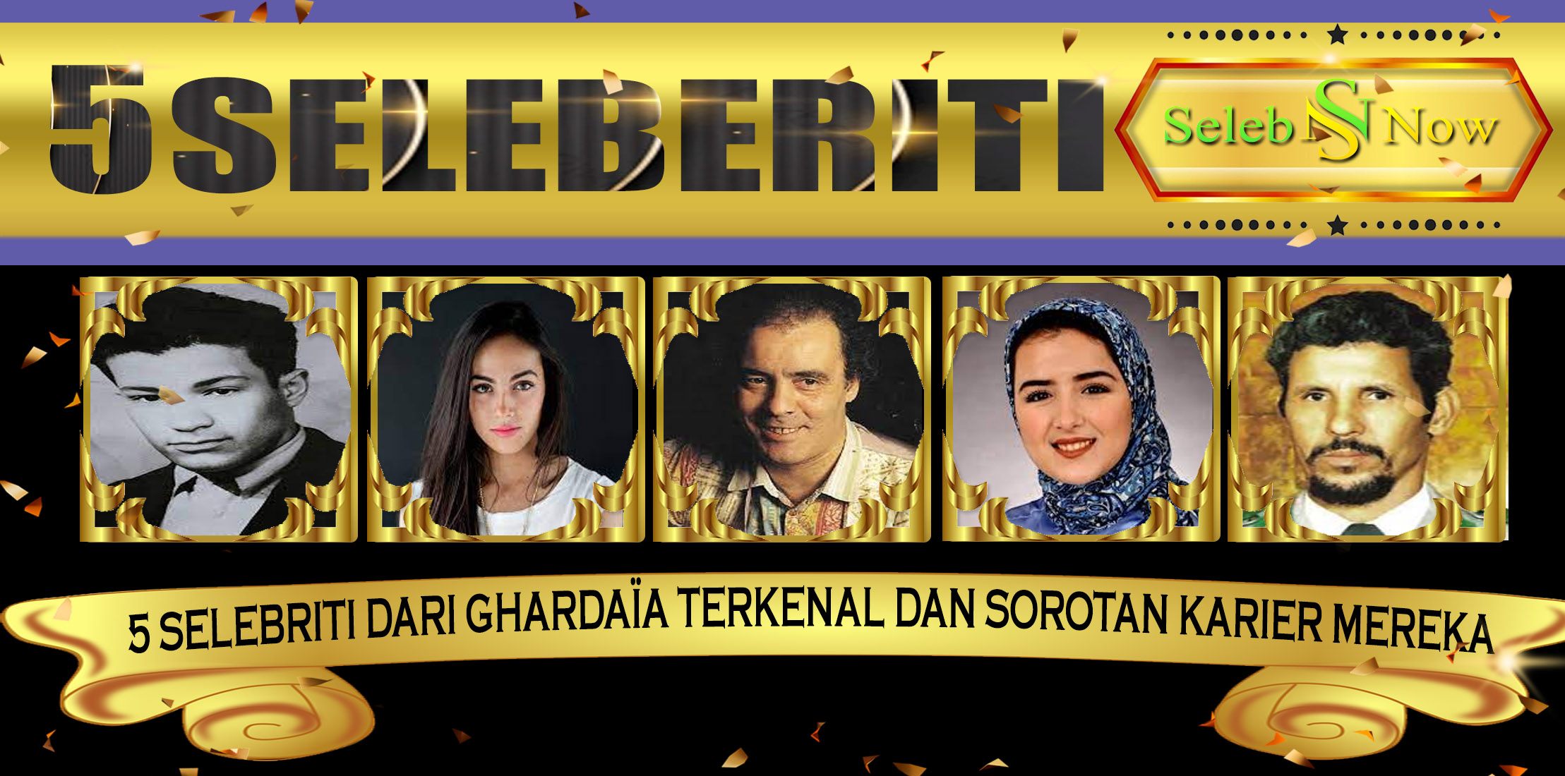 5 Selebriti dari Ghardaïa