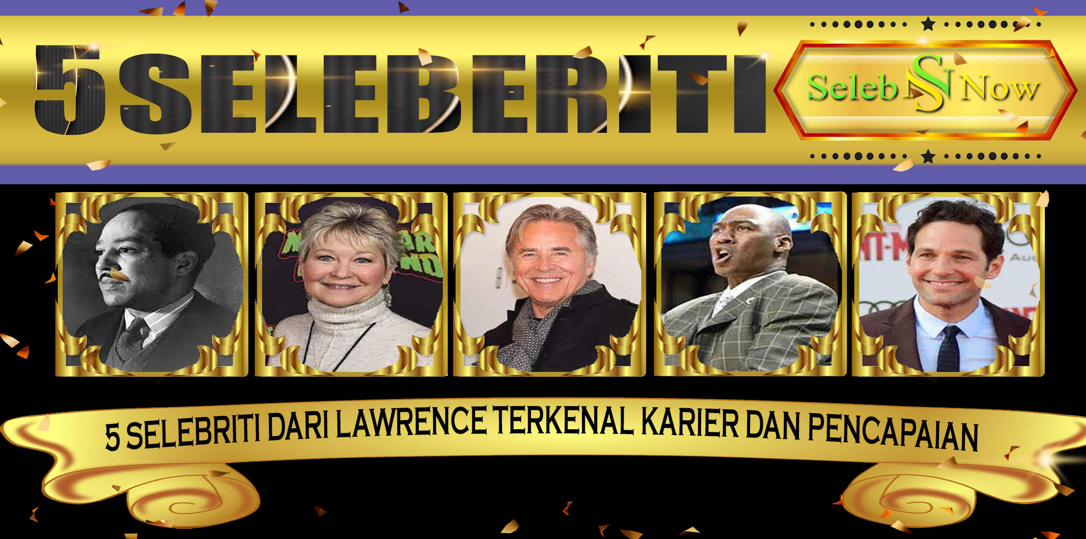 5 Selebriti dari Lawrence