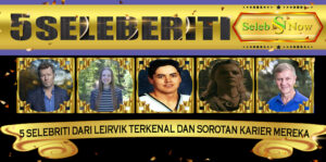 5 Selebriti dari Leirvik