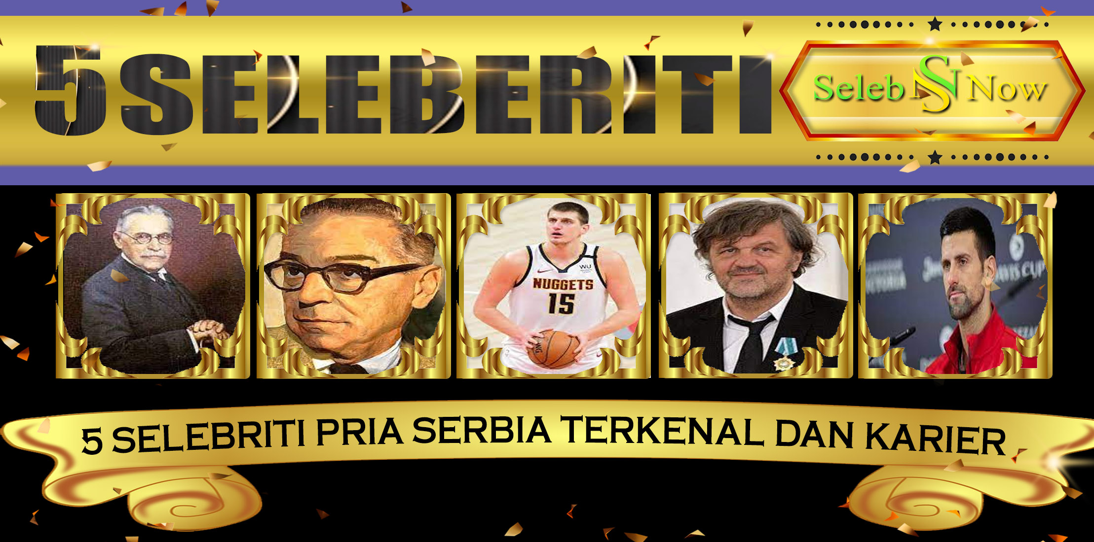 5 Selebriti Pria Serbia