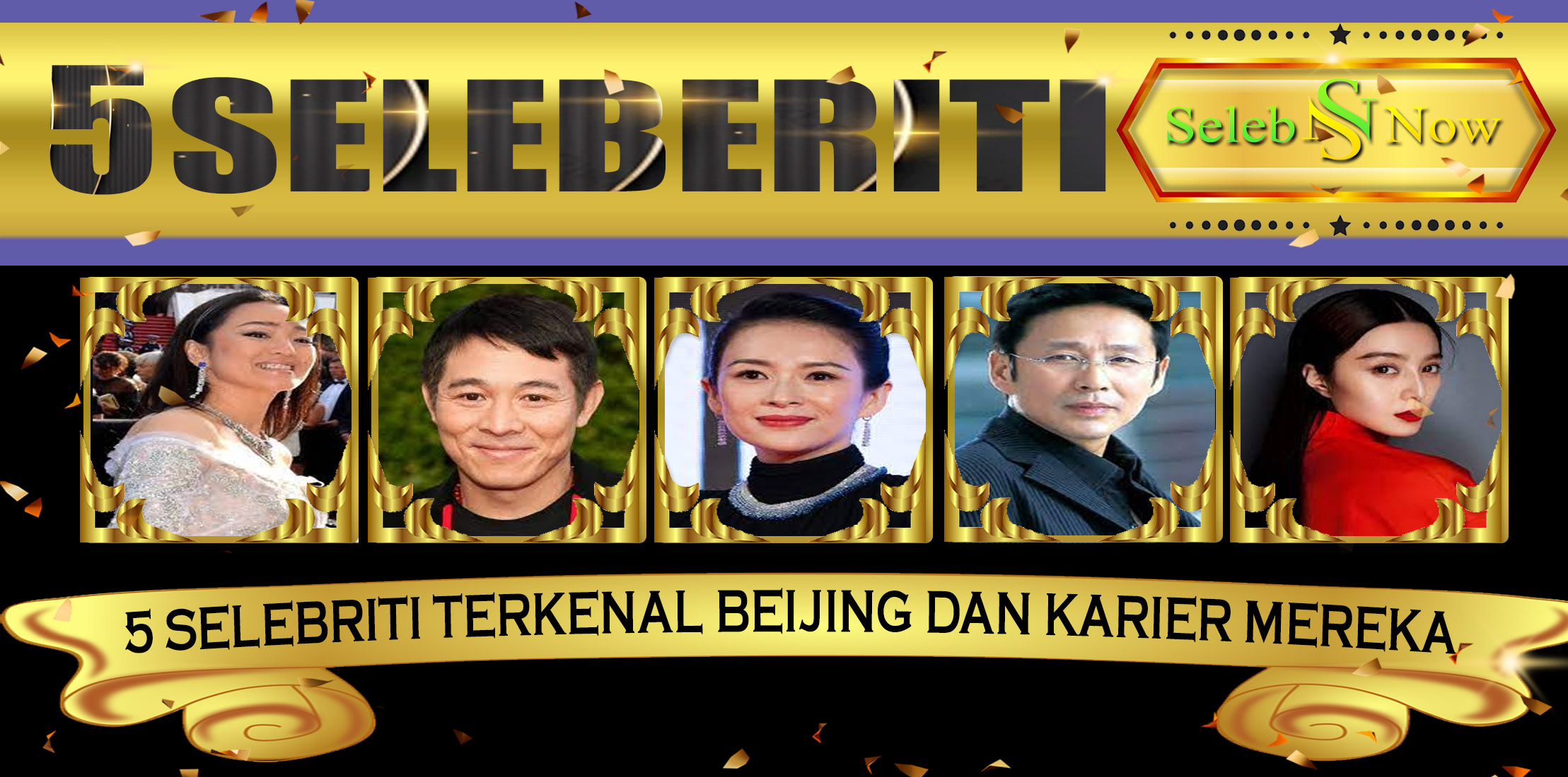 5 Selebriti Terkenal Beijing