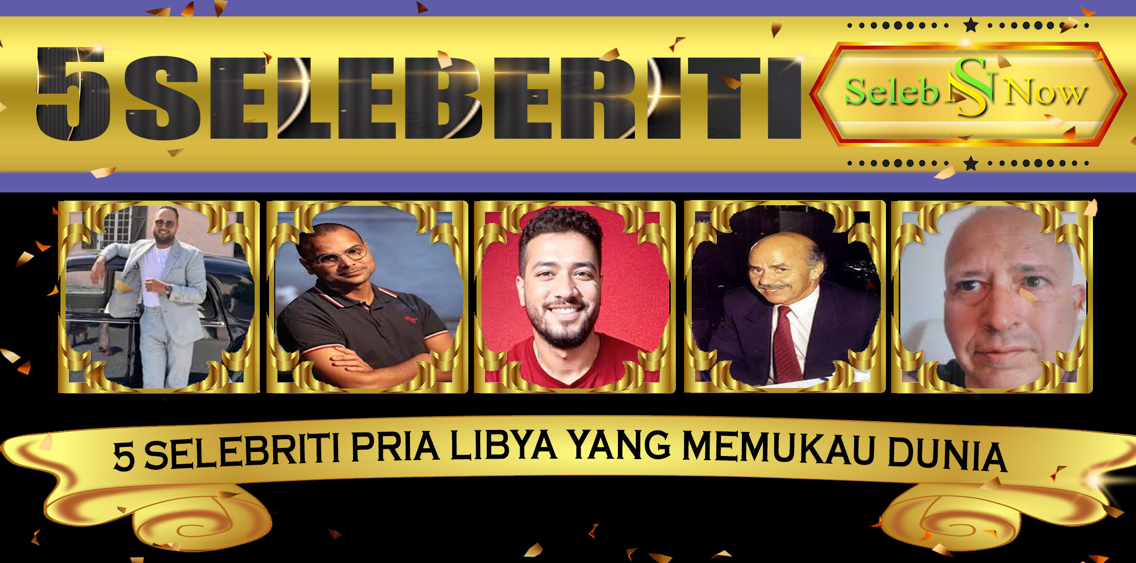 5 Selebriti Pria Libya