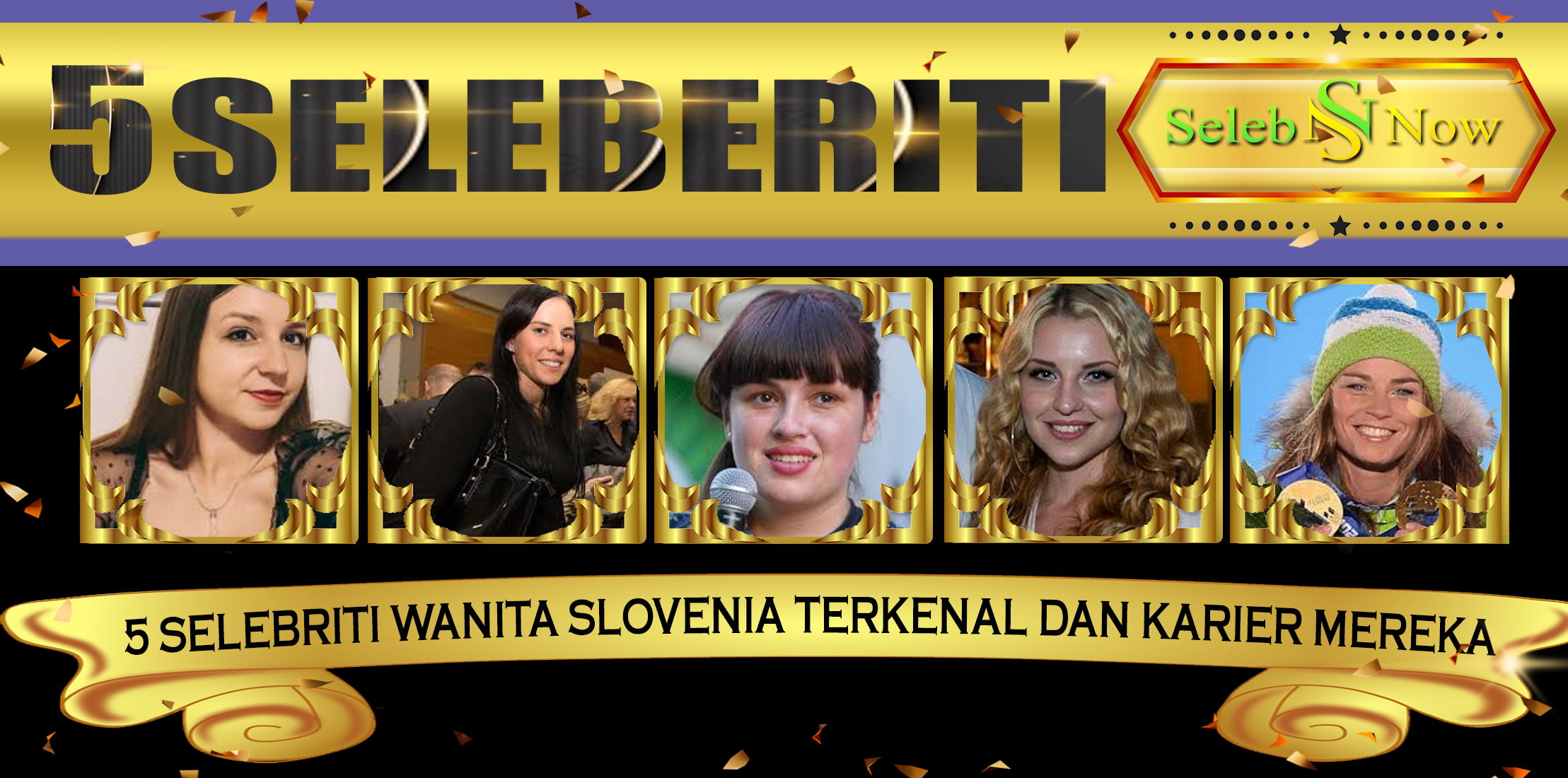 5 Selebriti Wanita Slovenia